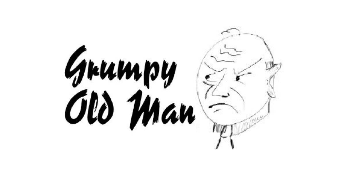Grumpy Old Man - everyone wants to be a celebrity